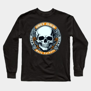 Obey God Defy Tyrants Skull Long Sleeve T-Shirt